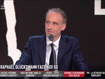 Les Grandes Gueules - Invité : Raphaël Glucksmann
