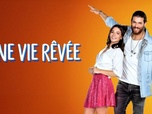 Une vie rêvée