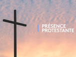 Présence protestante - Culte de Pentecôte en Eurovision