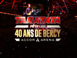 TARATATA N°585 - Taratata fête les 40 Ans de Bercy à l'Accor Arena