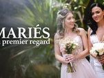 Mariés au premier regard