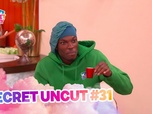 Secret story 2026 - Secret Uncut 31 du 31/07